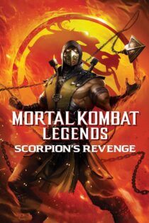 فیلم Mortal Kombat Legends: Scorpion’s Revenge 2020
