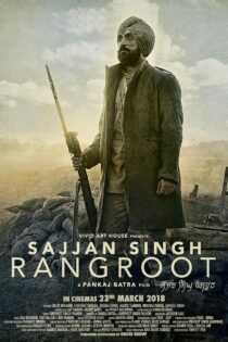فیلم Sajjan Singh Rangroot 2018