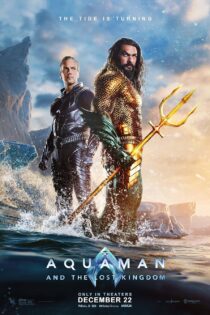 فیلم Aquaman and the Lost Kingdom 2023