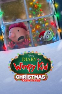 فیلم Diary of a Wimpy Kid Christmas: Cabin Fever 2023