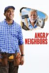 فیلم Angry Neighbors 2022