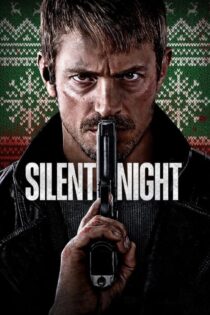 فیلم Silent Night 2023