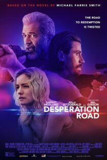 فیلم Desperation Road 2023