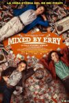 فیلم Mixed by Erry 2023