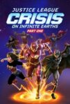 فیلم Justice League: Crisis on Infinite Earths – Part One 2024